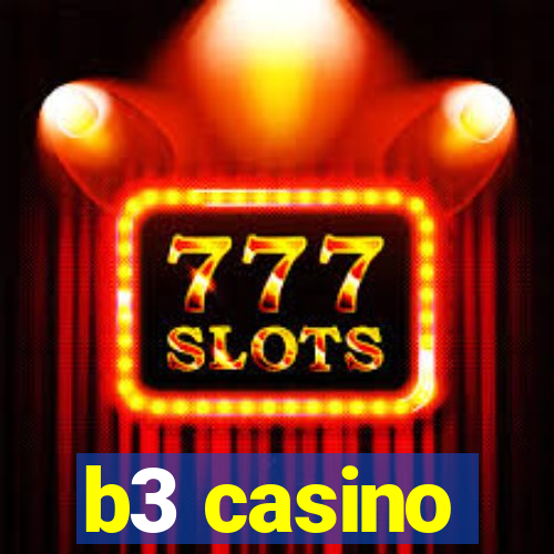 b3 casino